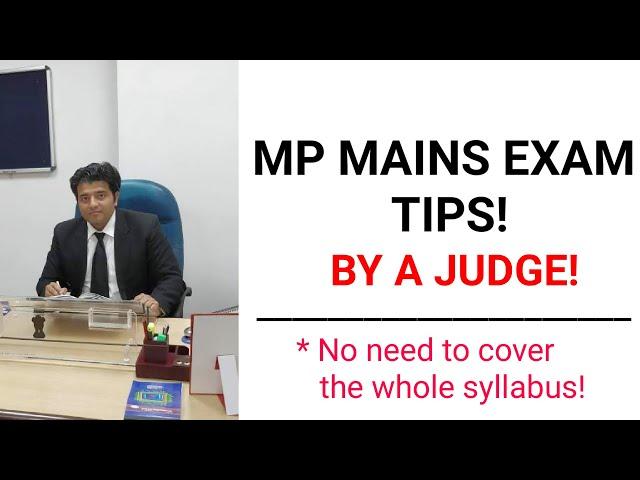 MP Civil Judge Mains Exam Tips by AVNEESH DHARIWAL (JUDGE)