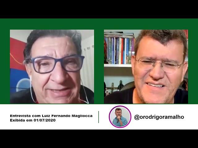 Rodrigo Ramalho entrevista Luiz Fernando Magliocca