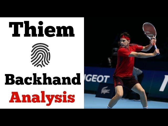 Dominic Thiem Backhand Analysis | Unique In His Technique