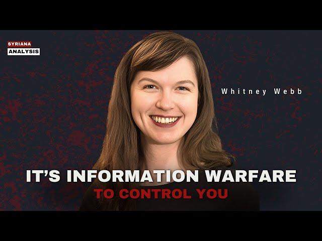 The Truth About Information Control: Whitney Webb Reveals All