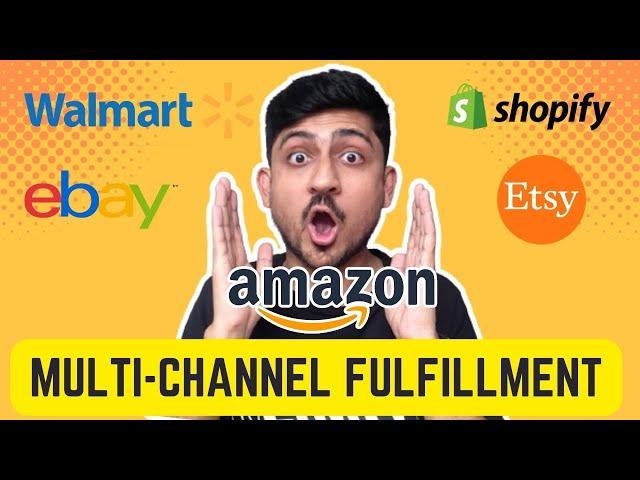 How To Use Amazon Multi Channel Fulfillment For Ebay Shopify Etsy | Amazon Shopify Integration