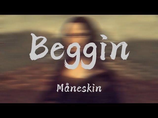 Måneskin - Beggin' (Lyrics) | Imagine Dragons , Jaymes Young (Mix) 