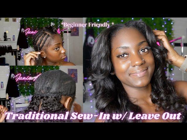 *BEGINNER FRIENDLY* Traditional Sew In with Leave Out + Blending Hack ft. She Slays First Hair