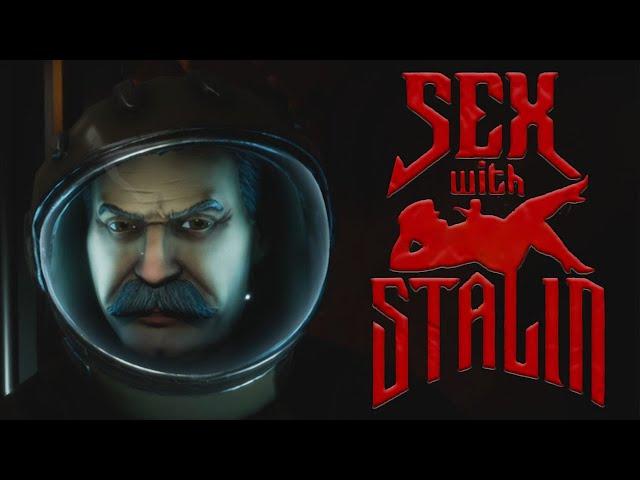 СПУТНИК СМЕРТИ|Sex with Stalin #3