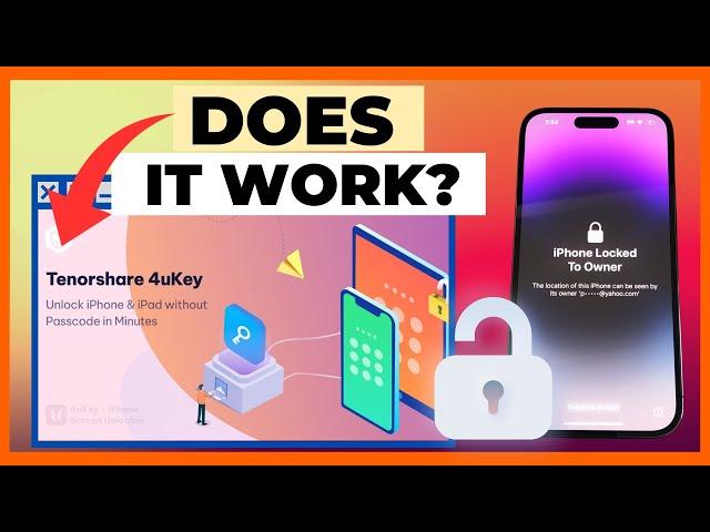 Does Tenorshare 4uKey Really Unlock iCloud?
