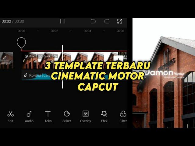 TREND !! 3 TEMPLATE TERBARU CINEMATIC MOTOR CAPCUT