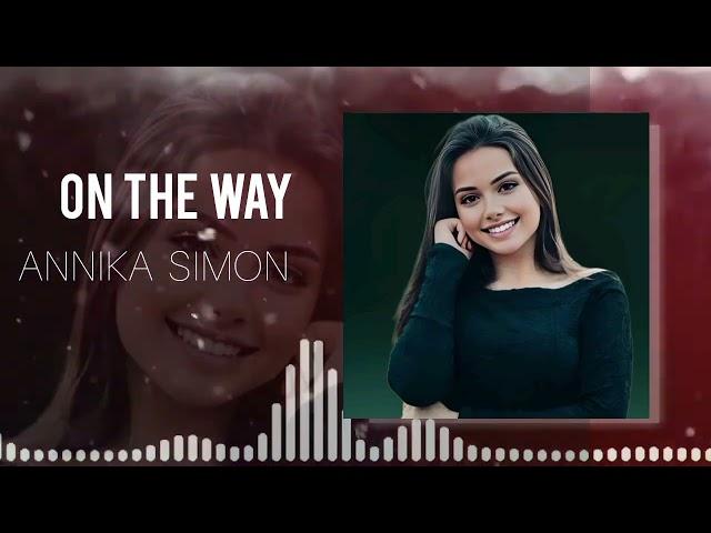 Annika Simon  - On The Way