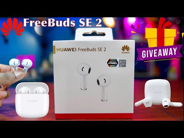 Huawei FreeBuds SE 2: Great Value Earbuds for a Great Price. GiveAway!!