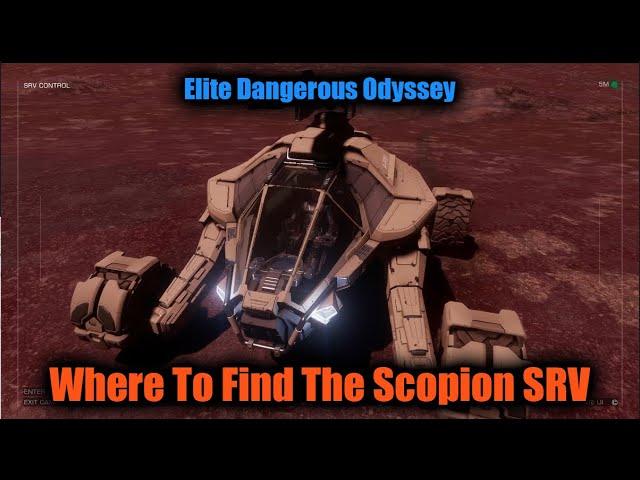 Elite Dangerous: How to Find and Acquire a Scorpion SRV