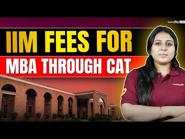 IIM Fees for MBA Through CAT | Understanding Costs & Expenses | SuperGrads CAT