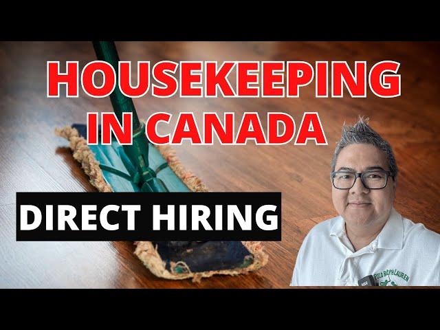 WORKERS NEEDED IN CANADA I HOUSEKEEPING ATTENDANT I NO PLACEMENT FEE I BUHAY CANADA