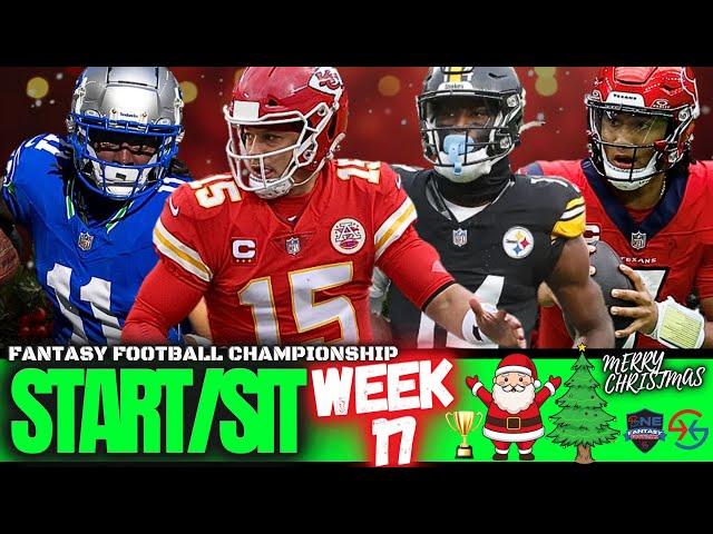 2024 Fantasy Football - MUST START or MUST SIT Week 17 – RBs, WRs, QBs, TEs, ALL TEAMS!