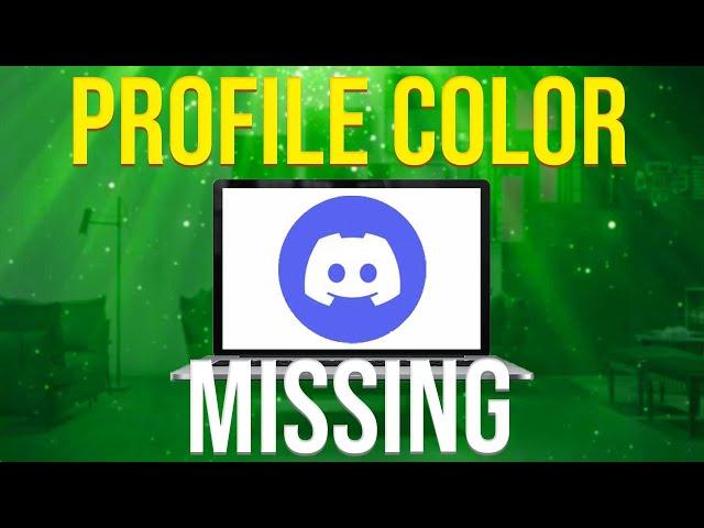 Discord Profile Color Feature Missing (EXPLAINED!)