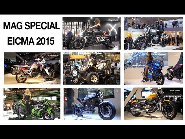 Magazine vidéo : numéro spécial salon de Milan EICMA 2015