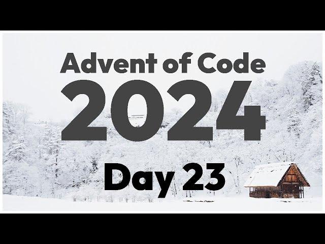 day 23 - advent of code 2024