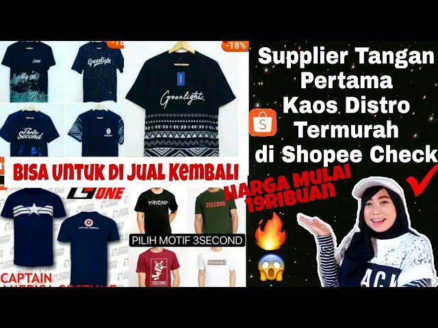 5 REKOMENDASI SUPPLIER TANGAN PERTAMA KAOS DISTRO TERMURAH DI SHOPEE TERMURAH DAN TERBESAR