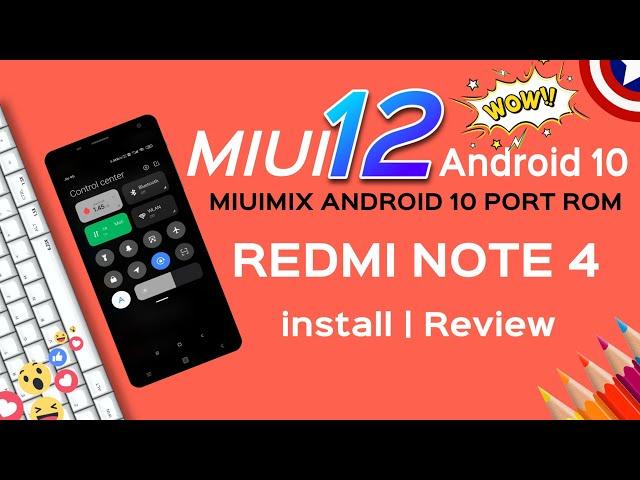 MIUI 12 Android 10 REDMI NOTE 4 | Download Android 10 MIUI 12 for REDMI NOTE 4 | Android 10 MIUI 12