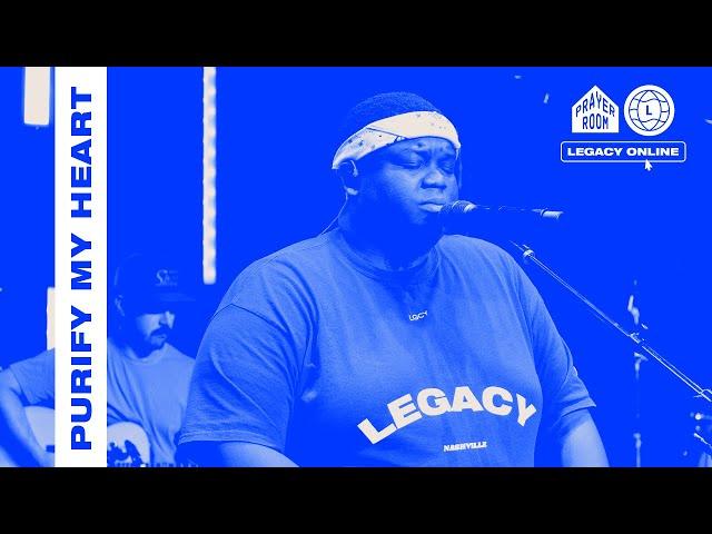 Purify My Heart (LIVE) Full Set | Prayer Room Legacy Nashville