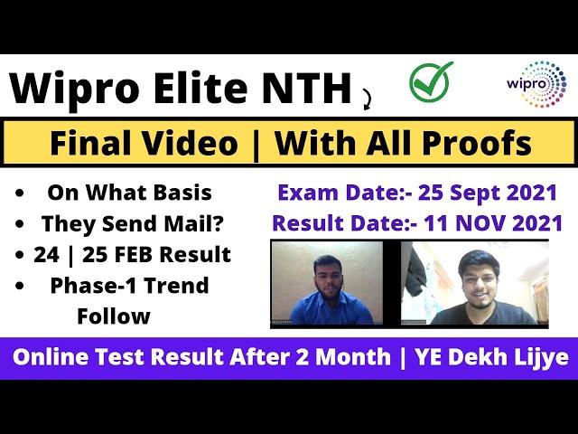 Wipro Elite NTH Final Video With All Proofs Test Result After 2 Month | 2022 | 2021-20 Phase-1 Trend