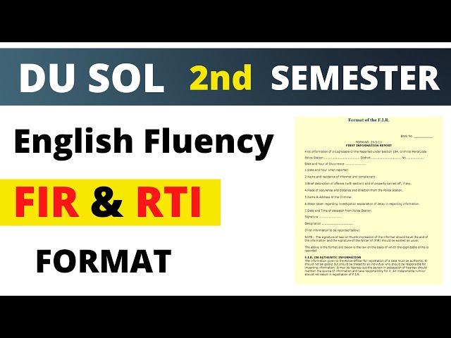 English Fluency FIR & RTI FORMAT | How to write RTI & FIR Report in Exam | DU SOL | RTI & FIR FORMAT