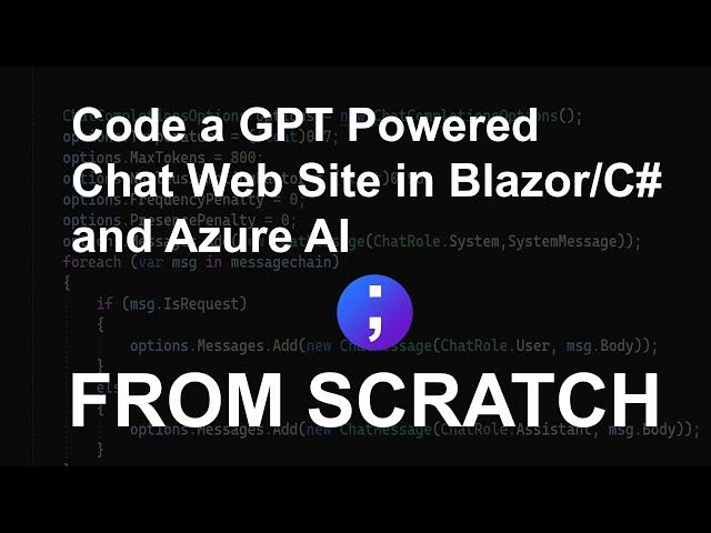 Coding a ChatBot in C# and .NET Blazor using Azure AI from Scratch