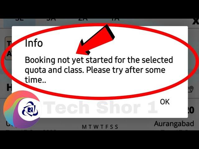 IRCTC Fix Booking Not Yet Started For The Selected Quota And Class