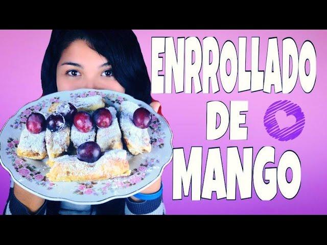 POSTRE FÁCIL Y RÁPIDO SIN HORNO    ENRROLLADO DE MANGO  | Sasha Karol