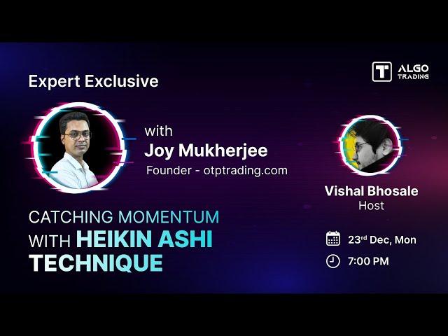 Catching Momentum With Heikin Ashi | Joy Mukherjee | OTP Trading