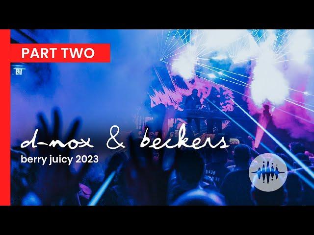 D-NOX & BECKERS Live Set [Part 2] berry juicy 2022 | Progressive House/ Melodic Techno