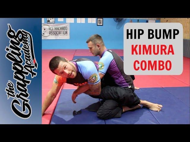 The Kimura Hip Bump Sweep - Kimura Combo