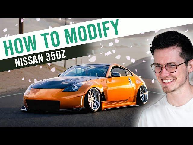 How to Modify a Nissan 350z