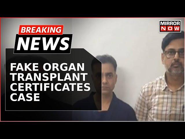 Breaking News | Jaipur: 2 Doctors Arrested In Fake Organ Transplant Certificates Case