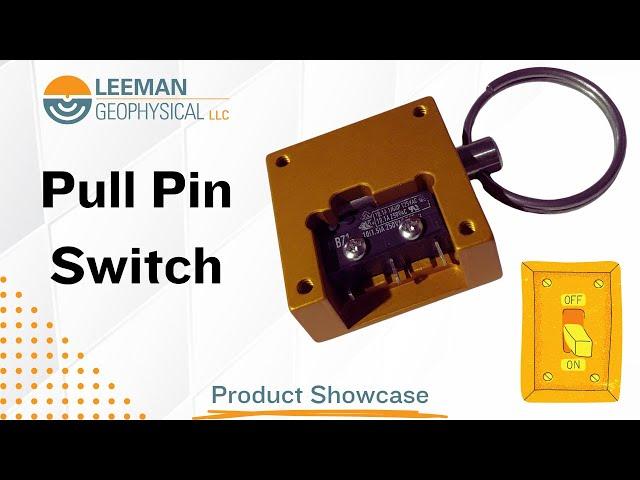 Pull Pin Switch - Product Showcase