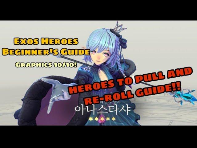 Exos Heroes GLOBAL Re-Roll, Tier list and Hero to PULL!