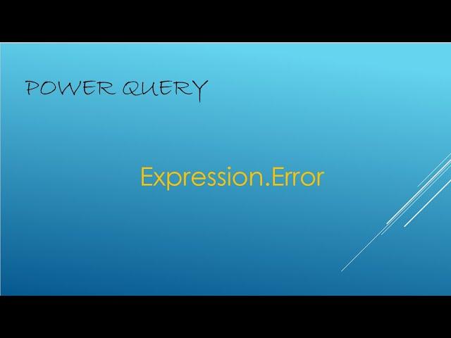 Power Query Error   the column of the table wasn't found