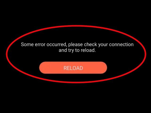 Fix Tango App - Some Error Occurred. Please Check Your Connection And Try To Reload