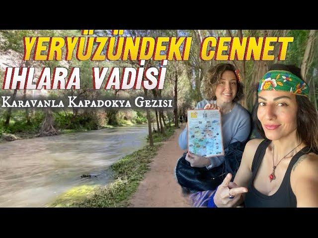 Karavanla Kapadokya Gezisi | Ihlara Vadisi ve Derinkuyu Yeraltı Şehri