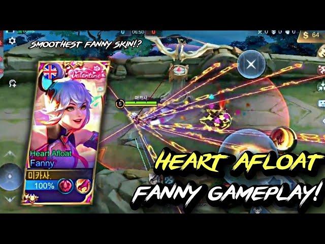 HEART AFLOAT FANNY GAMEPLAY! || MOBILE LEGENDS BANG BANG