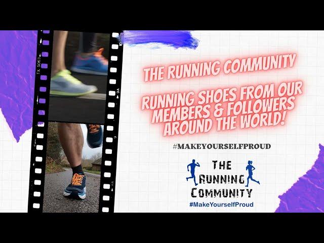 Running Shoes From Members & Followers of The Running Community