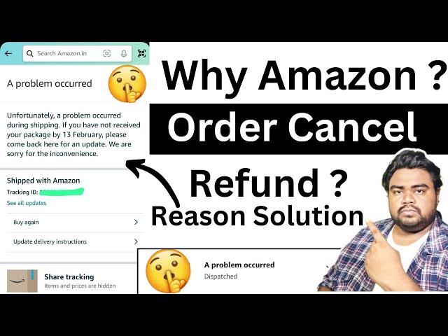 Amazon order cancel - Problem occurred on Amazon - Amazon order cancel