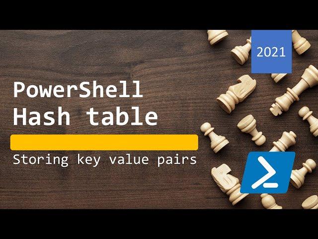 PowerShell Hash Table - Storing key value pairs