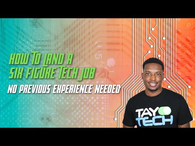 How You Can Land A Tech Job - CyberSecurity - No Experience Needed!!!