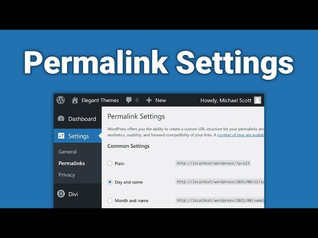 How to Configure your WordPress Permalink Settings