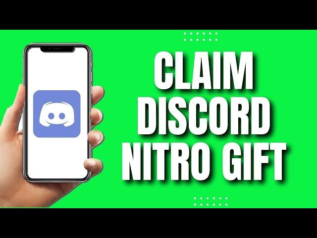 How To Claim Discord Nitro Gift On Mobile (Easy)