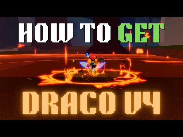 How to Get DRACO V4 Full Guide | Blox Fruits DRAGON Rework Update 24