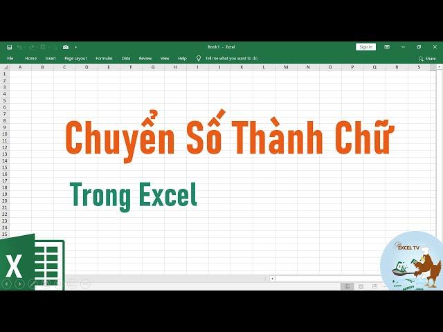 Cách chuyển số thành chữ trong Excel