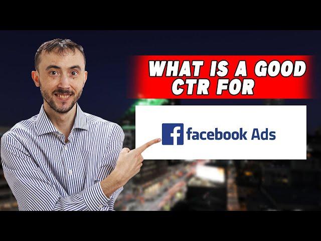  What Is A Good CTR For Facebook Ads - The Good, The Bad, The Ugly! 