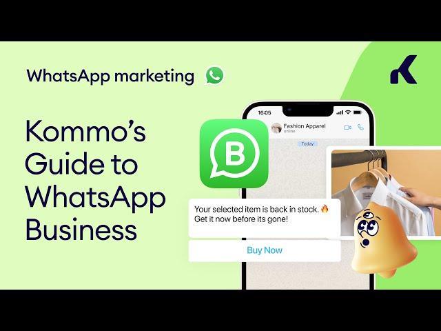 Kommo’s Guide to WhatsApp Business [Feb 2024]