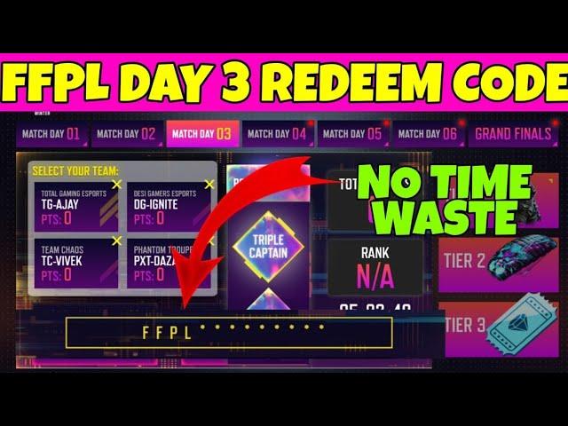 FFPL MATCH DAY 3 REDEEM CODE OUT TODAY | FREE FIRE REDEEM CODE TODAY | REDEEM CODE TODAY | FFPL CODE