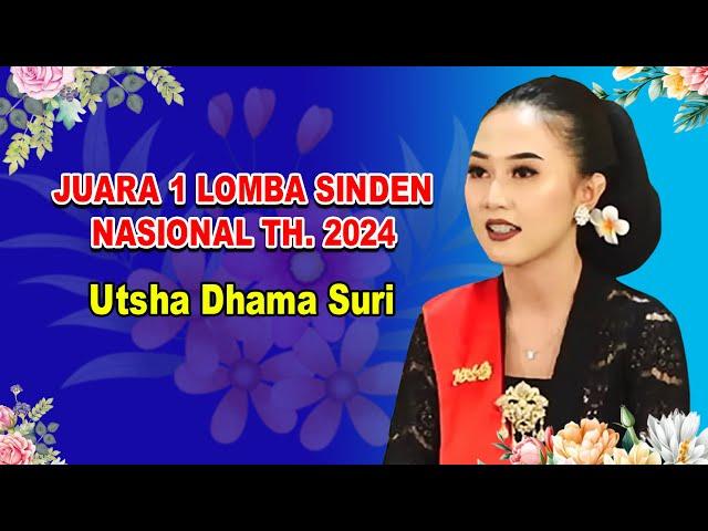 Juara Lomba Sinden Muda Nasional 2024 - Utsha Dhama Suri